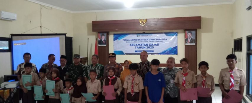 Kecamatan Gajah Fasilitasi Penyaluran Bantuan Dana LGN-OTA Tahun 2025